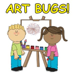 ART BUGS (June)  <i> Ages 2-4 with adult caregiver </i>